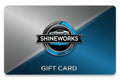 Shineworks Gift Card - Shineworks